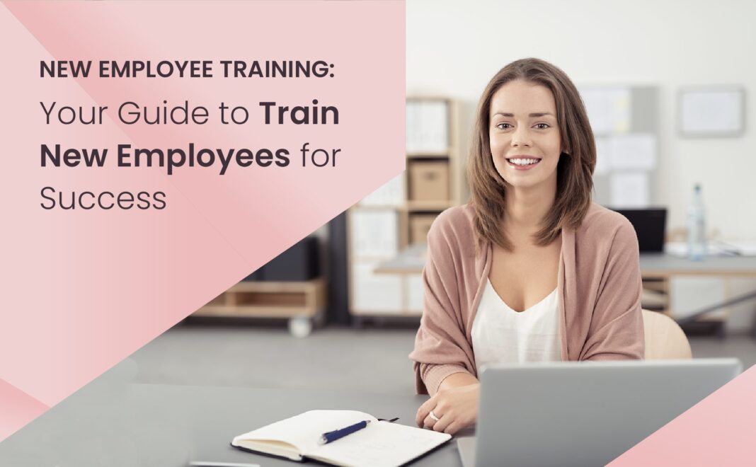 How to Train Your Employees Effectively